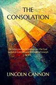 The Consolation: An Interpretive Variation on the Last General Conference Sermon of Joseph Smith